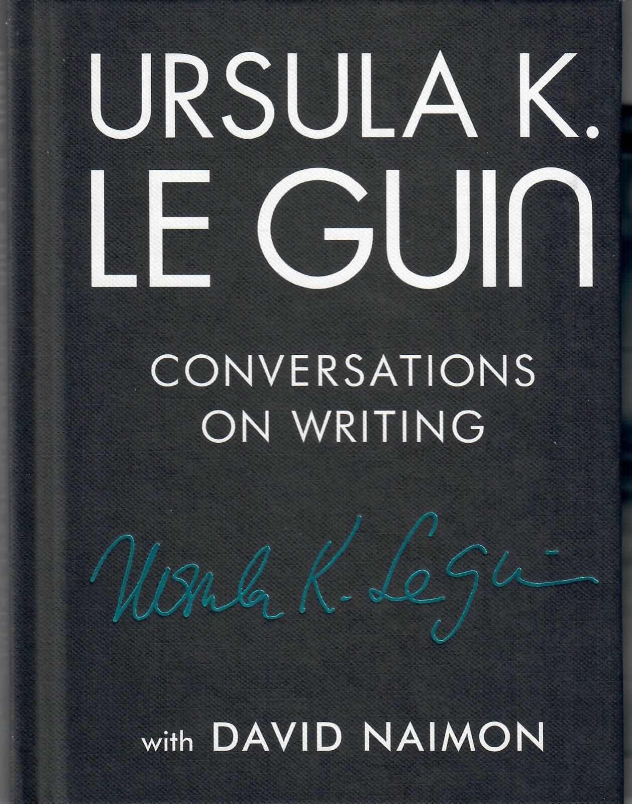 Cover of Ursula K. Le Guin: Conversations on Writing