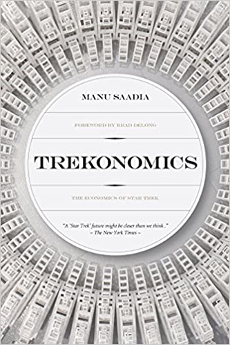 Cover of Trekonomics: The Economics of Star Trek