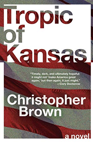 Cover of Tropic of Kansas