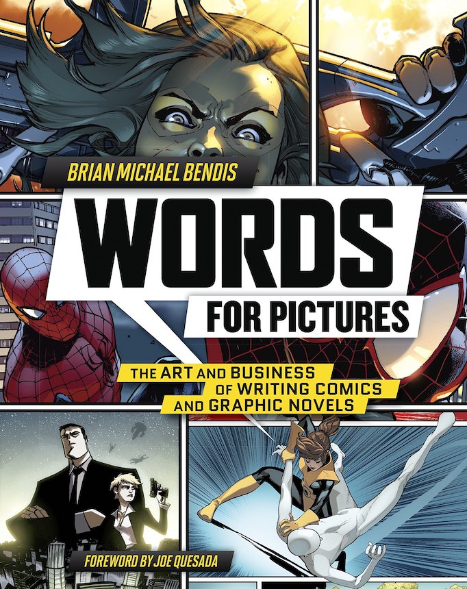 Cover of Words for Pictures: The Art and Business of Writing Comics and Graphic Novels